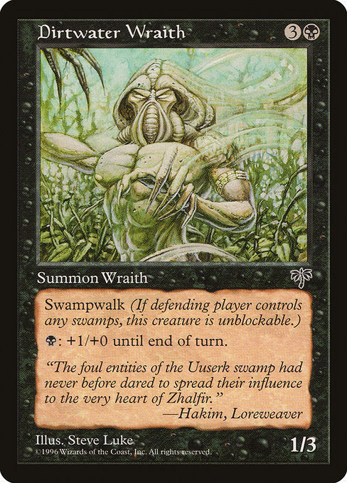 Dirtwater Wraith - Nonfoil