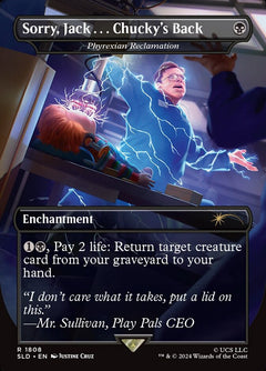 Phyrexian Reclamation [Sorry, Jack . . . Chucky's Back]