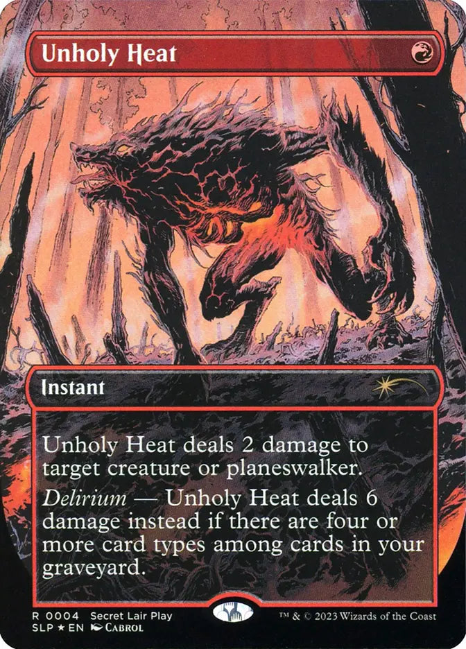 Unholy Heat (Secret Lair Promo)